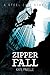 Zipper Fall (Steel City, #2)