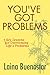 You've Got Problems by Laina Buenostar