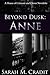 Beyond Dusk: Anne (House of Crimson and Clover, #0.5)