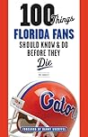 100 Things Florid...
