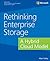 Rethinking Enterprise Storage by Marc Farley