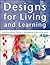 Designs for Living and Learning by Deb Curtis