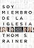 Soy miembro de la iglesia | I'm a Church Member by Thom S. Rainer Soy miembro de la iglesia | I'm a Church Member by Thom S. Rainer