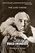 The Last Viking: The Life of Roald Amundsen (A Merloyd Lawrence Book)