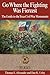 Go Where the Fighting Was Fiercest by Thomas E. Alexander