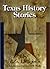 Texas History Stories