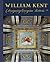 William Kent: Designing Georgian Britain