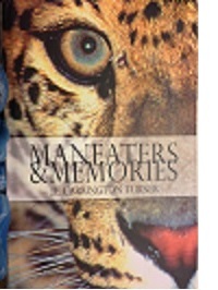 Maneaters & Memories (Hardcover)