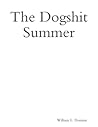 The Dogshit Summer