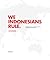 We Indonesians Rule
