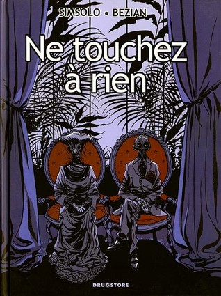 Ne touchez à rien (Hardcover)