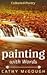 Painting with Words