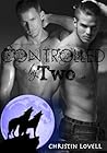 Controlled by Two by Christin Lovell