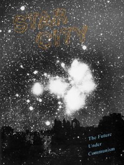 Star City: The Future under Communism (Paperback)