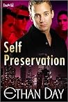 Self Preservation by Ethan Day