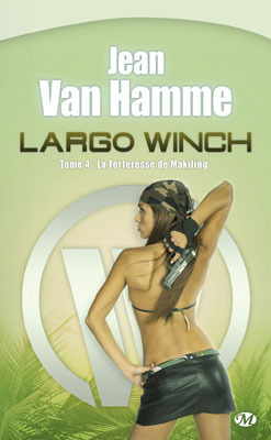 La forteresse de Makiling (Largo Winch, #4)