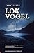 Lokvogel by Ann Cleeves Lokvogel by Ann Cleeves