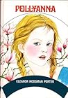 Pollyanna by Eleanor H. Porter