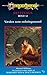 Væslen som redningsmand (Dragonlance: Heltesagn, #12 )