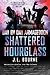 Shattered Hourglass by J.L. Bourne