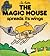 The Magic House Spreads Its Wings (The Magic House, #13)