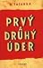 Prvý a druhý úder