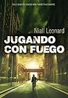 Jugando con fuego by Niall Leonard