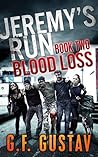 Blood Loss (Jeremy's Run, #2)