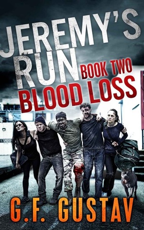 Blood Loss (Jeremy's Run, #2)