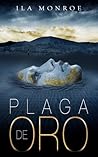 Plaga de Oro Plaga de Oro