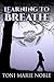 Learning to Breathe