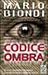 Codice ombra by Mario Biondi
