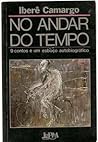No andar do tempo by Iberê Camargo