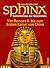 Sphinx 3. Geheimnisse der Geschichte. Von Ramses II. zum Ersten Kaiser von China.