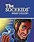 The SockKids Meet Lincoln by Michael John Sullivan