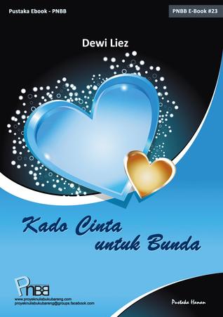 Kado Cinta Untuk Bunda