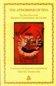 The Aphorisms of Śiva: The ŚivaSūtra with Bhāskara's Commentary, the Vārttika (Paperback)