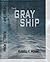 The Gray Ship (The Time Mag...