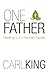One Father: Healing for the Human Family