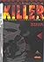 Killer. Il gioco dell'assassinio