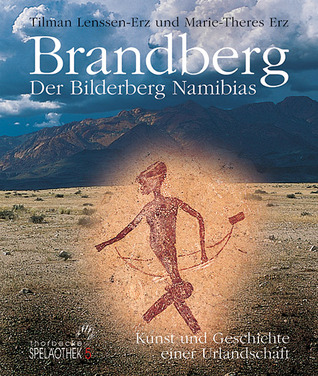Brandberg Der Bilderberg Namibias (Hardcover)