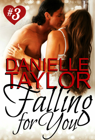 Falling for You (Falling for You, #3)