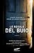 Le regole del buio