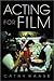 Acting for Film