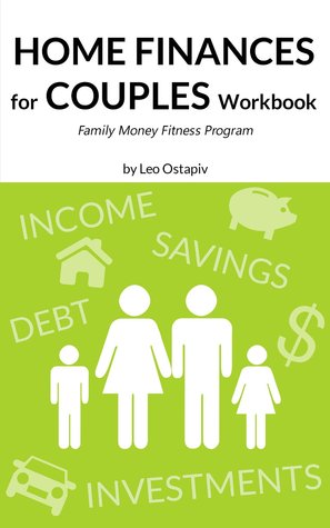 Home Finances for Couples Workbook: Family Money Fitness Program