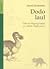 Dodo laul. Saarte biogeograafia ja liikide hääbumine