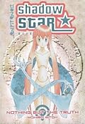 Shadow Star 4 - Nothing But The Truth