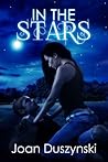 In The Stars by Joan Duszynski