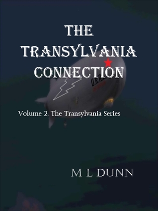 The Transylvania Connection (Transylvania, #2)