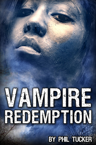 Vampire Redemption (Kindle Edition)